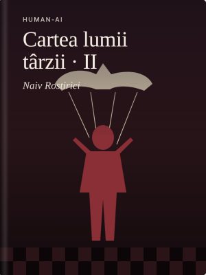 Cartea lumii târzii · II – Anatomia puterii